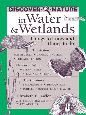 cover image of Discover Nature in Water & Wetlands